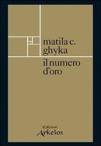 Abbildung von: Il numero d'oro - La via dei simboli;Edizioni Arkeios