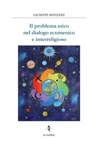 Abbildung von: Problema etico nel dialogo ecumenico e interreligioso - La Rondine Edizioni