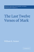 Cover: The Last Twelve Verses of Mark - Cambridge University Press