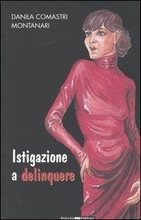 Abbildung von: Istigazione a delinquere - Todaro