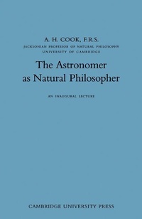 Enlarge image Cover: The Astronomer as Natural Philosopher - Cambridge University Press