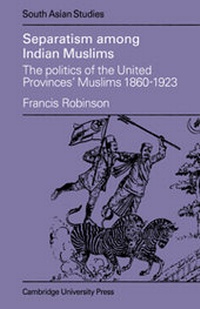 Enlarge image Cover: Separatism Among Indian Muslims - Cambridge University Press