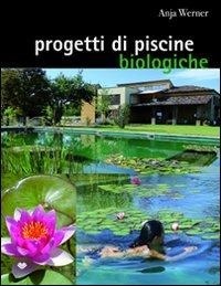 Abbildung von: Progetti di piscine biologiche - Il Campo