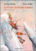 Cover: La cicala e la piccola formica. Dalla favola di Esopo - Bohem Press Italia