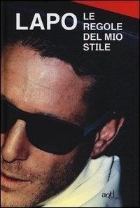 Abbildung von: Le regole del mio stile - Fuori collana;ADD Editore