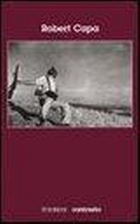 Abbildung von: Robert Capa - FotoNote;Contrasto