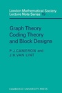 Cover: Graph Theory, Coding Theory and Block Designs - Cambridge University Press