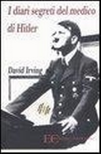 Abbildung von: I diari segreti del medico di Hitler - Edizioni Clandestine
