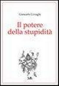 Bild: Il potere della stupidità - Diogene;Monti & Ambrosini