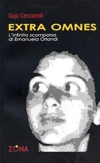 Abbildung von: Extra omnes. L'infinita scomparsa di Emanuela Orlandi - 900 Storie;Zona