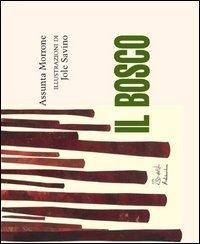 Enlarge image Cover: Il bosco - Edizioni Artebambini