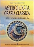 Cover: Astrologia oraria classica. Corso di studio per autodidatti - Edizioni Federico Capone