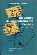 Abbildung von: Un campo di concentramento fascista. Gonars (1942-1943) - Resistenzastorica;Kappa Vu