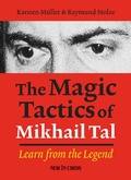 Cover: The Magic Tactics of Mikhail Tal - Simon + Schuster LLC