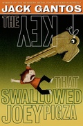 Cover: The Key That Swallowed Joey Pigza - Farrar, Straus and Giroux (BYR)