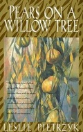 Cover: Pears on a Willow Tree - Bard Books