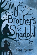 Cover: My Brother's Shadow - Schwartz & Wade