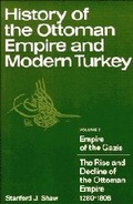 Cover: History of the Ottoman Empire and Modern Turkey: Volume 1, Empire of the Gazis: The Rise and Decline of the Ottoman Empire 1280-1808 - Cambridge University Press