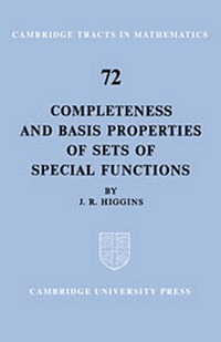 Enlarge image Cover: Completeness and Basis Properties of Sets of Special Functions - Cambridge University Press
