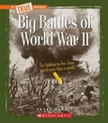 Cover: Big Battles of World War II - C. Press/F. Watts Trade