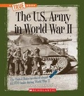 Cover: The U.S. Army in World War II - C. Press/F. Watts Trade