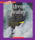 Cover: Extreme Weather (a True Book: Extreme Science) - C. Press/F. Watts Trade