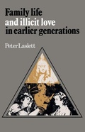 Cover: Family Life and Illicit Love in Earlier Generations - Cambridge University Press