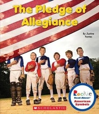 Enlarge image Cover: The Pledge of Allegiance (Rookie Read-About American Symbols) - C. Press/F. Watts Trade