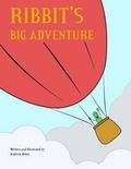 Cover: Ribbit's Big Adventure - Sunny Books Publishing