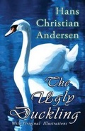 Cover: The Ugly Duckling (With Original Illustrations) - Hythloday Press