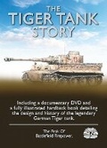 Cover: The Tiger Tank Story - The History Press Ltd