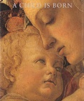 Cover: A Child is Born - Phaidon Press Ltd