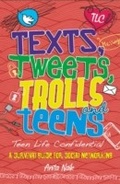 Cover: Texts, Tweets, Trolls and Teens - Wayland