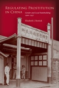 Abbildung von: Regulating Prostitution in China - Stanford University Press