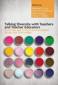 Cover: Talking Diversity with Teachers and Teacher Educators - Teachers' College Press