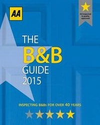 Enlarge image Cover: The B&b Guide 2015 - Automobile Association