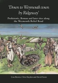 Cover: Down to Weymouth town by Ridgeway - Dorset Natural History & Archaeological Society
