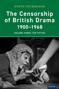 Cover: The Censorship of British Drama 1900-1968 Volume 3 - University of Exeter Press