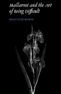 Cover: Mallarme and the Art of Being Difficult - Cambridge University Press