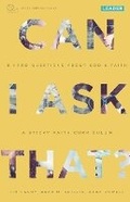 Cover: Can I Ask That? - Fuller Youth Institute