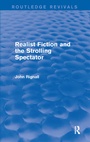 Cover: Realist Fiction and the Strolling Spectator (Routledge Revivals) - Routledge