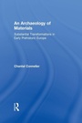 Cover: An Archaeology of Materials - Routledge