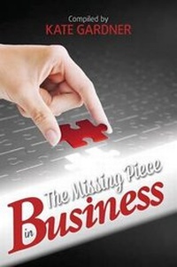 Enlarge image Cover: The Missing Piece in Business - KATE GARDNER
