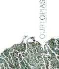 Cover: Ourtopias - Riverside Architectural Press