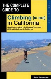 Enlarge image Cover: Complete Guide to Climbing (by Bike) in California - Extreme Press