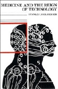 Cover: Medicine and the Reign of Technology - Cambridge University Press