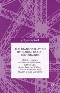 Abbildung von: The Transformation of Global Health Governance - Palgrave Pivot