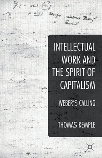 Enlarge image Cover: Intellectual Work and the Spirit of Capitalism - Palgrave Macmillan
