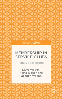 Enlarge image Cover: Membership in Service Clubs - Palgrave Pivot
