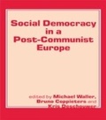 Cover: Social Democracy in a Post-communist Europe - Routledge